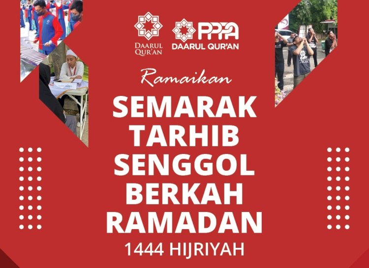 PPPA Daarul Qur'an Akan Gelar Tarhib Ramadan di CFD, Masyarakat Umum Bisa Ikut