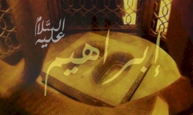 Romantisme Keluarga Nabi Ibrahim AS