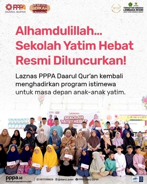 Peluncuran Sekolah Yatim Hebat Spesial di Ramdan 1446 Hijriyah