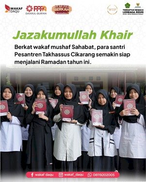 Penyaluran Wakaf Al-Qur'an di Pesantren Takhassus Cikarang