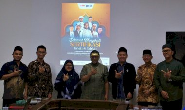 Bersama PPPA Daarul Qur’an, UMS Gelar Sertifikasi Tahsin dan Tahfizh BNSP RI bagi Mahasiswa FAI